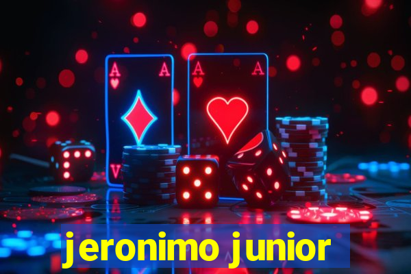 jeronimo junior