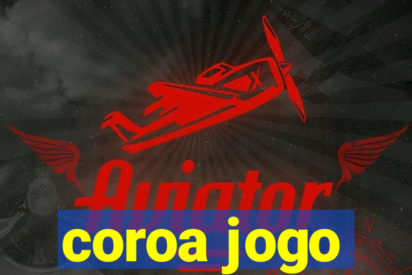 coroa jogo