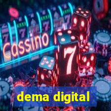 dema digital