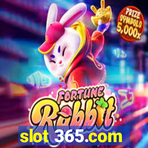 slot 365.com