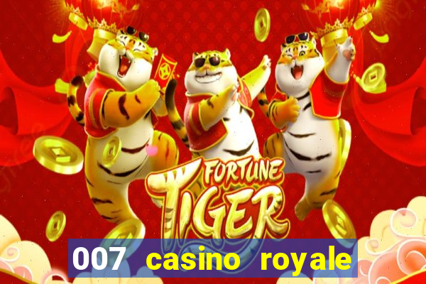 007 casino royale dublado online 720