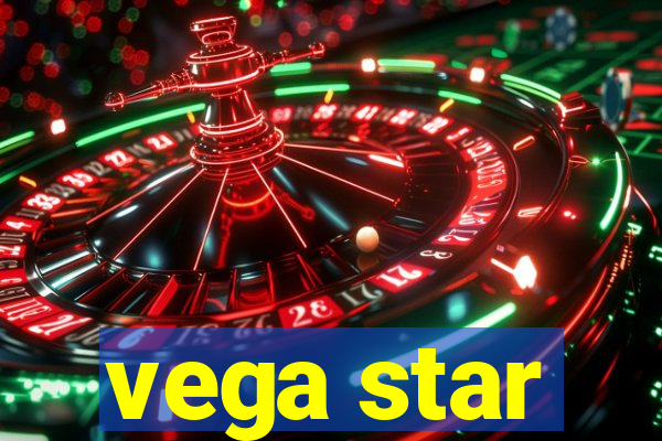 vega star