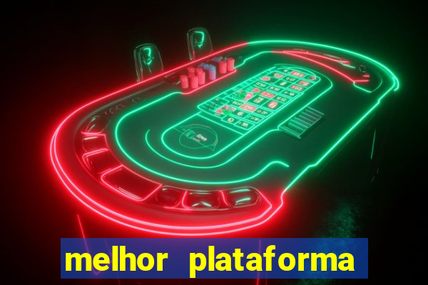 melhor plataforma para jogar o jogo do tigrinho