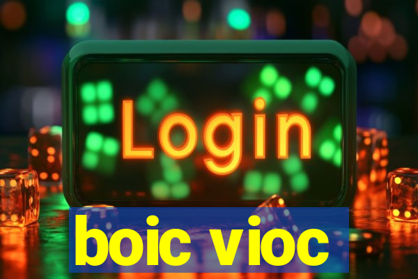 boic vioc