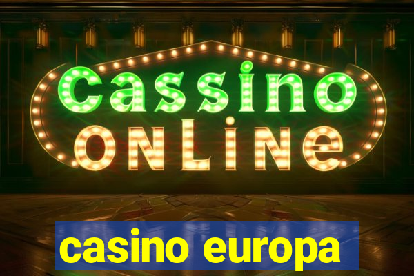 casino europa