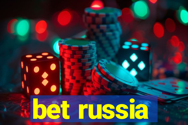 bet russia