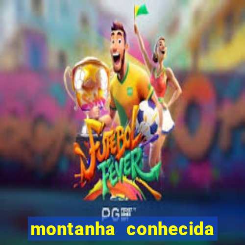 montanha conhecida como colosso