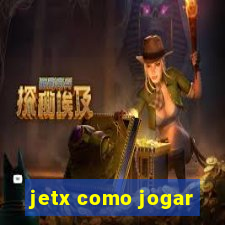 jetx como jogar