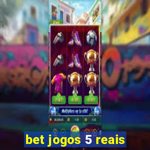 bet jogos 5 reais