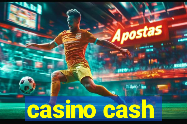 casino cash