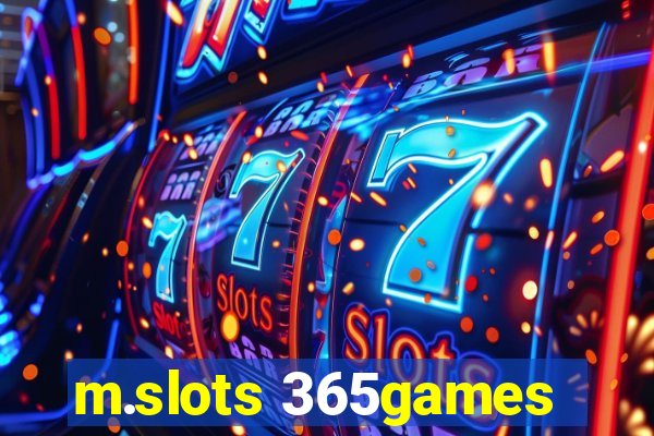 m.slots 365games