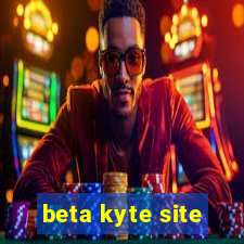 beta kyte site