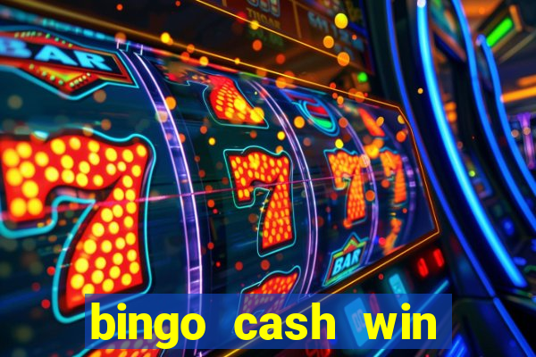 bingo cash win real money