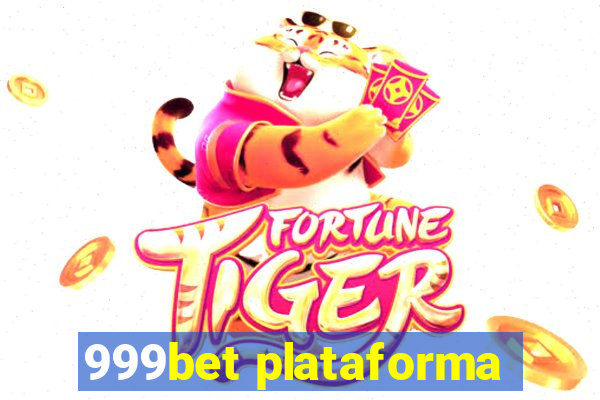 999bet plataforma