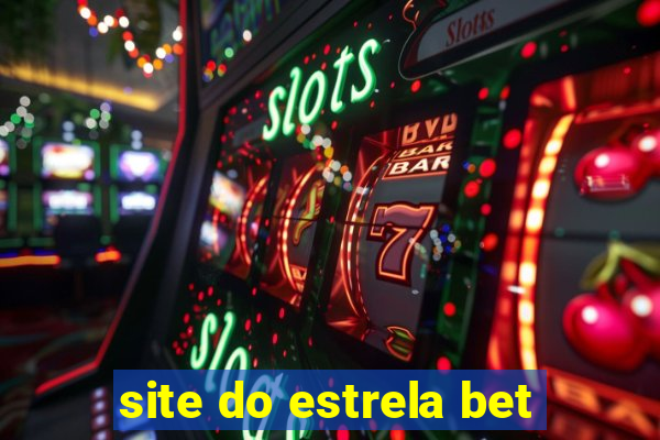 site do estrela bet