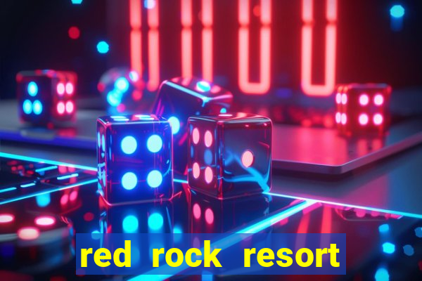 red rock resort casino spa las vegas