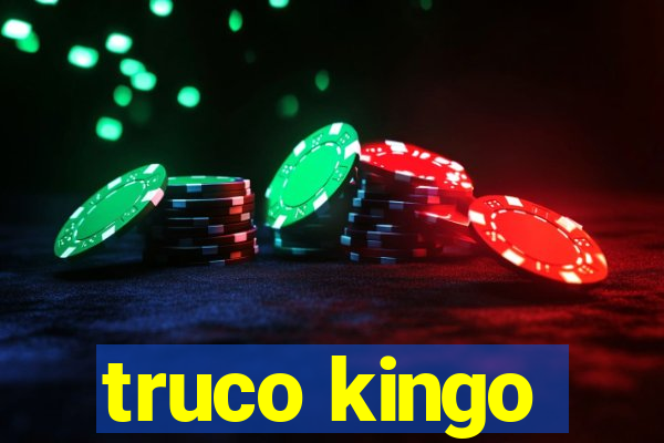 truco kingo