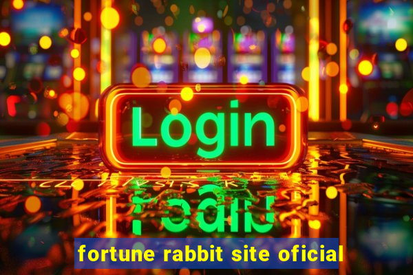 fortune rabbit site oficial