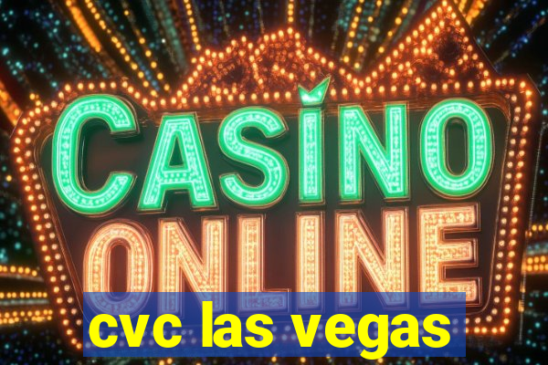 cvc las vegas