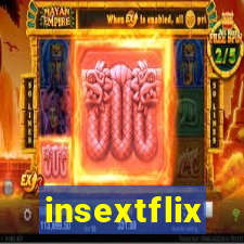 insextflix