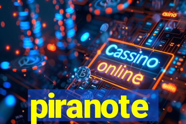 piranote