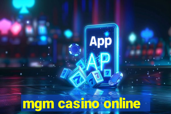 mgm casino online