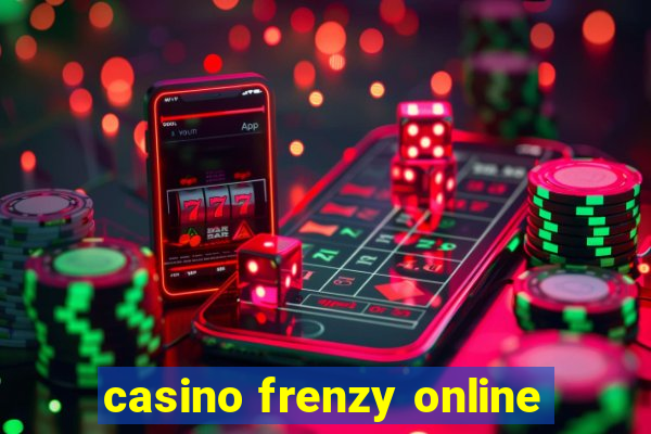 casino frenzy online