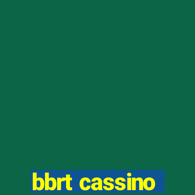 bbrt cassino