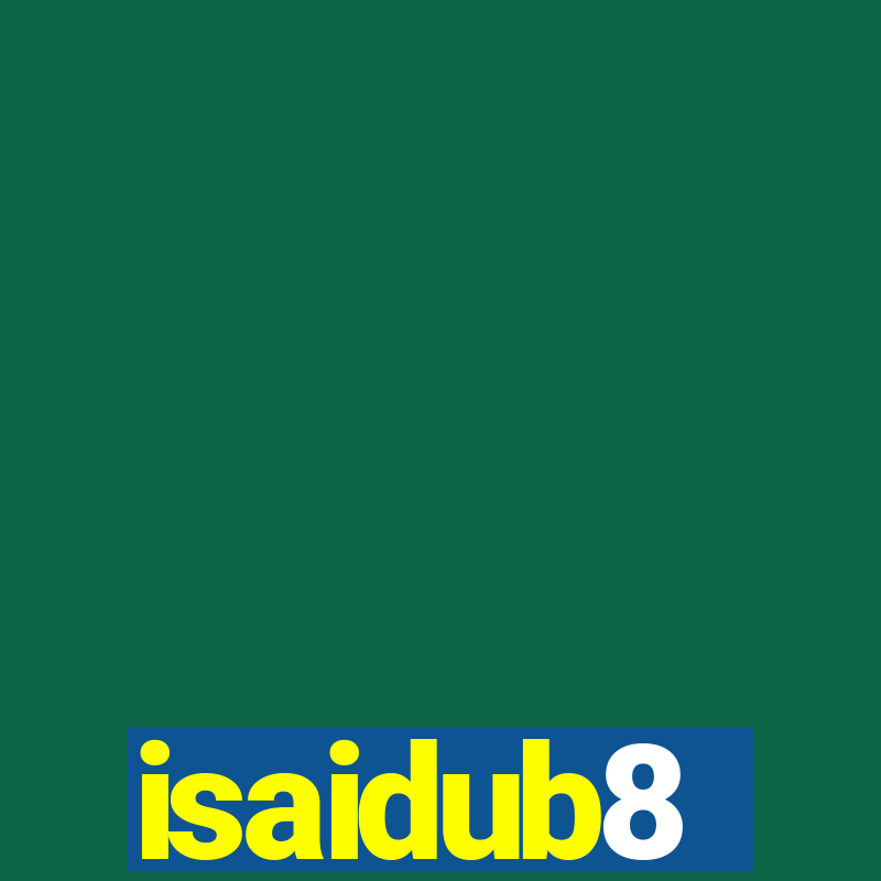 isaidub8