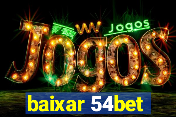 baixar 54bet