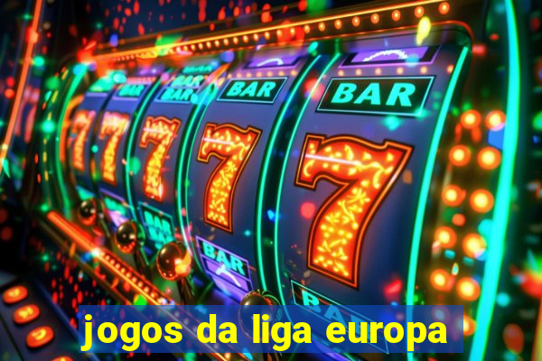 jogos da liga europa