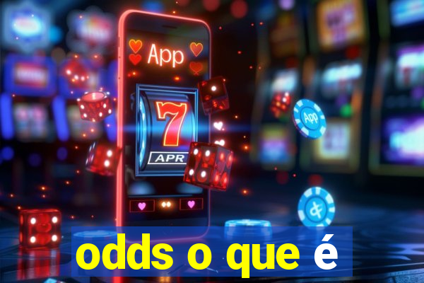 odds o que é