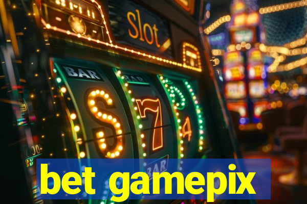 bet gamepix