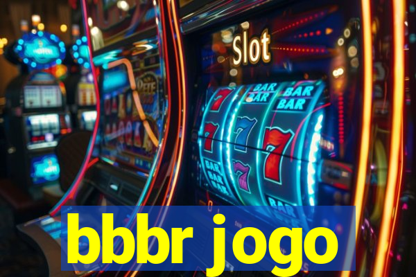 bbbr jogo