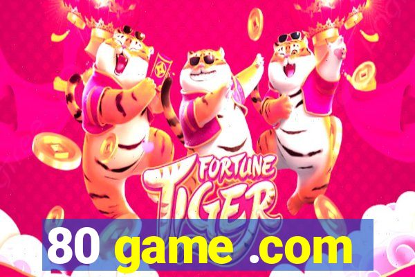 80 game .com