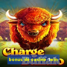 bonus de casino 1win