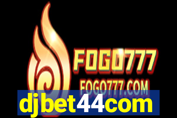 djbet44com