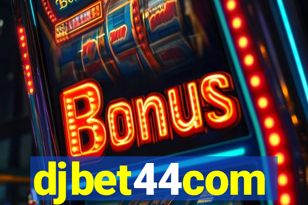 djbet44com