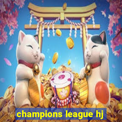 champions league hj