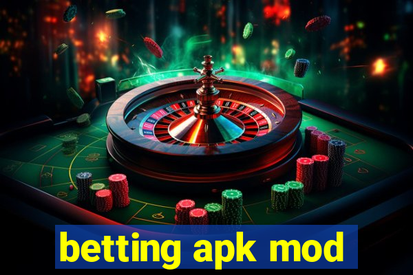 betting apk mod