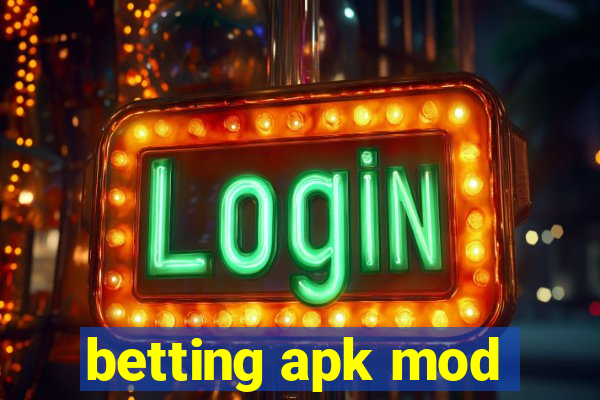 betting apk mod