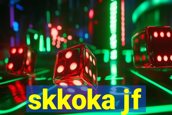 skkoka jf