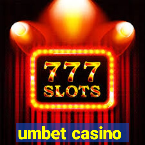 umbet casino