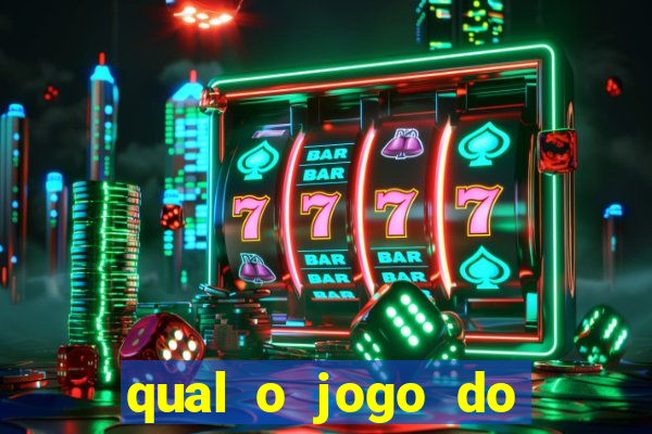 qual o jogo do tigre que da dinheiro