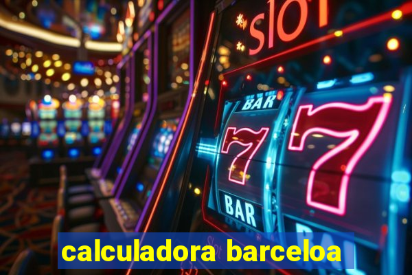 calculadora barceloa