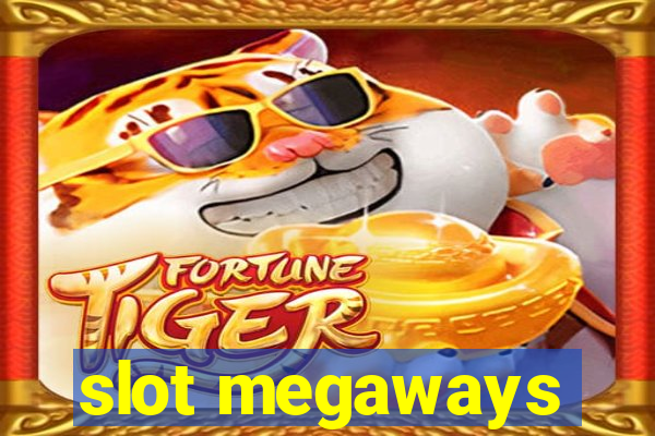 slot megaways