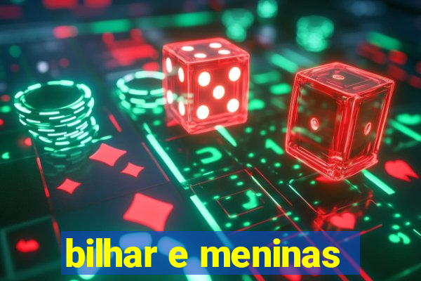 bilhar e meninas