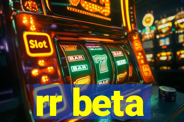 rr beta