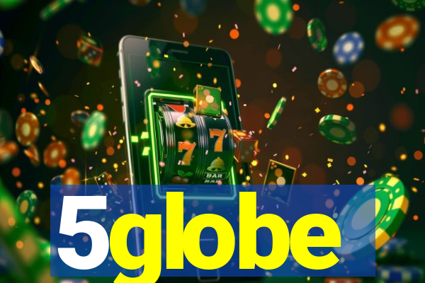 5globe