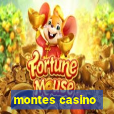 montes casino